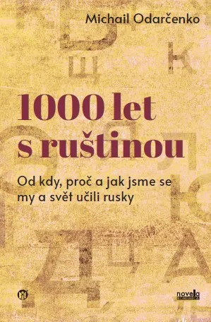 1000 let s ruštinou